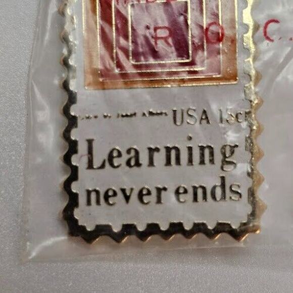"Learning never ends" USA 15c Stamp Lapel Pin Commemorative 1.25 in X .5 in - Picture 6 of 6